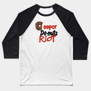 Cooper Do-Nuts Riot (Mimeographic History) Baseball T-Shirt
